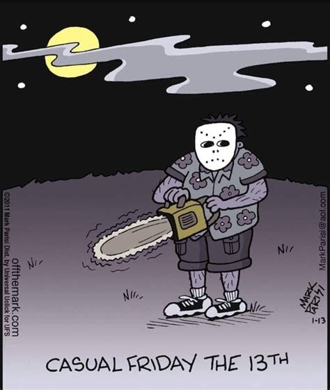 Friday The 13th Funny Friday Quotes Funny Super Funny Quotes Friday Humor Make Em Laugh I