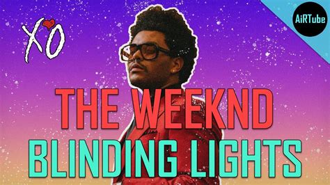 The Weeknd Blinding Lights Lyrics Youtube