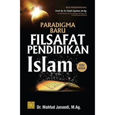 Jual Buku Paradigma Baru Filsafat Pendidikan Islam Edisi Kedua Mahfud