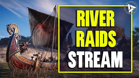 Assassin S Creed Valhalla River Raids Livestream Youtube