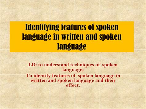 PPT - Spoken or written language PowerPoint Presentation, free download ...