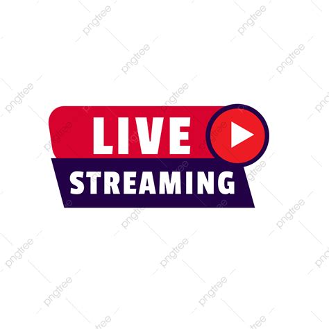Live Streaming Clipart Hd Png Live Streaming Label Vector Template
