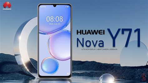 Huawei Nova Y71 Price Official Look Design Camera Specifications