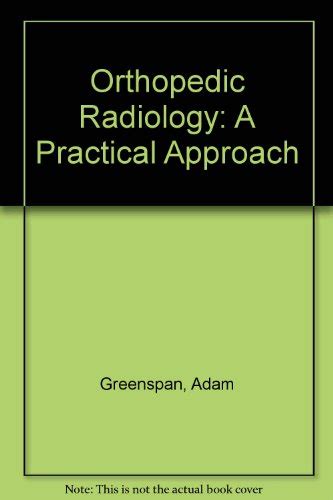 GREENSPAN ORTHOPEDIC RADIOLOGY PDF