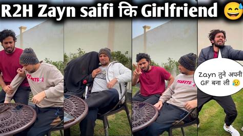 Round2heel Zayn Saifi Bane Nazim Ki Gf 😅 R2h Funny Reels Video Round2heel Zayn Saifi Nazim