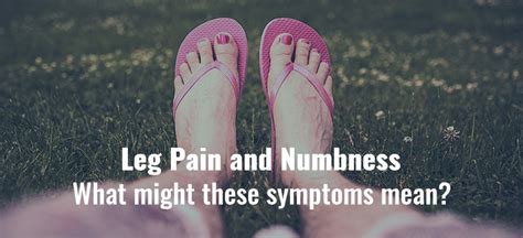 Leg Pain And Numbnessâ€“ Know Their Reasons And Symptoms Sehat