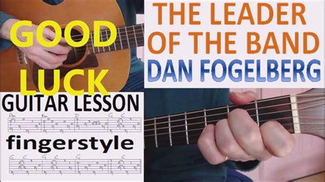 The Leader Of The Band Dan Fogelberg Fingerstyle Guitar Lesson Youtube