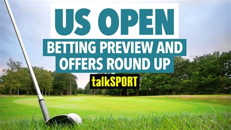 Us Open Golf Betting Preview And Offers Round Up Ahead Of Third Major