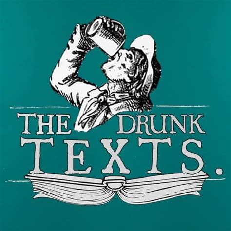 The Drunk Texts