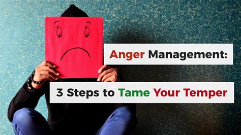 anger management 3 steps to tame your temper li yuen yeo skillshare