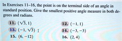 Solved In Exercises 14 16 The Point Is On The Terminal Side Of An