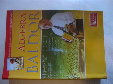 Con mas de 6 mil ecuaciones en su haber, el álgebra de baldor es el libro de matemáticas priale 25 junio, 2014 matemáticas. Libro De Algebra De Baldor Nueva Imagen - Bs. 5.000.000,00 ...