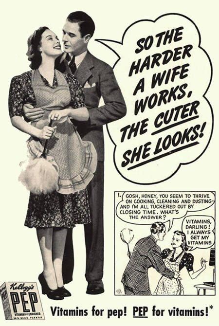 Shockingly Sexist Vintage Ads You Ve Got To See To Believe