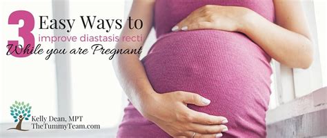 3 Easy Ways To Improve Diastasis Recti While You Are Pregnant The