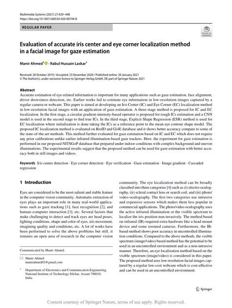 Evaluation Of Accurate Iris Center And Eye Corner Localization Method