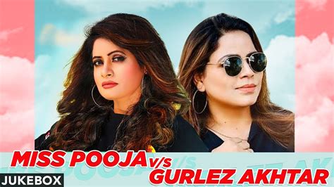 Miss Pooja Vs Gurlej Akhtar Video Jukebox Punjabi Songs Planet Recordz Youtube