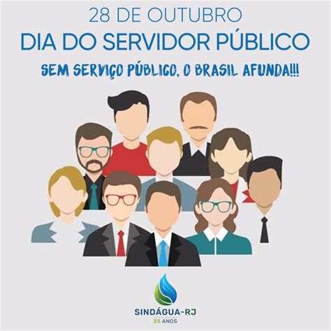 28 De Outubro Dia Do Servidor Público Sindagua Rj