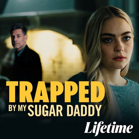 Trapped By My Sugar Daddy Tv On Google Play