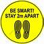 Be Smart Stay 2m Apart  Circle Floor Graphic Signs And Imaging