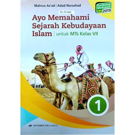 Jual Buku Erlangga MTs Ayo Memahami Sejarah Kebudayaan Islam Kelas 1