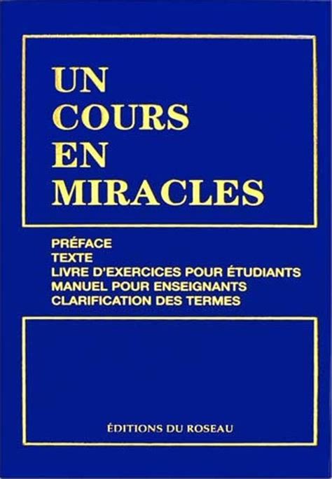 Read 582 reviews from the world's largest community for readers. Un cours en miracles • Dictionnaire Sceptique