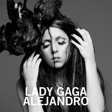 Alejandro By Lady Gaga On Spotify