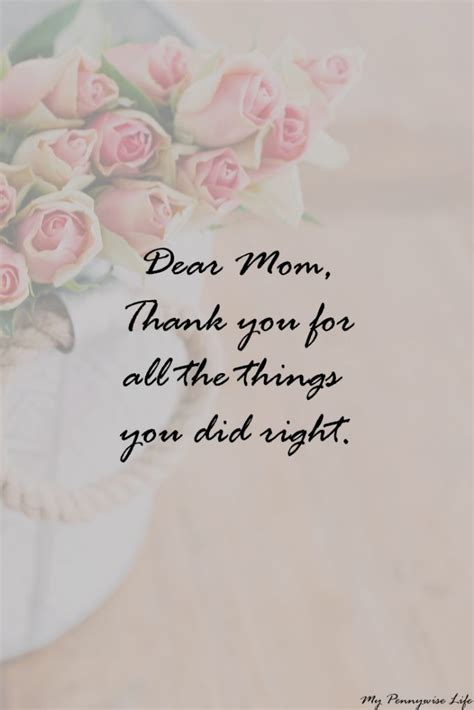 Dear Mom Thank You For All The Things You Did Right