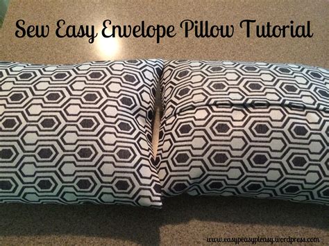 Sew Easy Envelope Pillow Cover Easy Peasy Pleasy