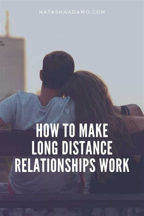 how to make long distance relationships work long distance relationship relationship long
