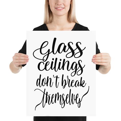 Break Glass Ceilings Art Print Feminist Quote Poster - Etsy