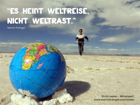 Oft werden dafür feiern abgehalten, besonders wenn es sich um ein jubiläum handelt. Reise Sprüche, Bilder & Zitate: Witziges, Inspiration und Nützliches zum (Allein-) Reisen ...