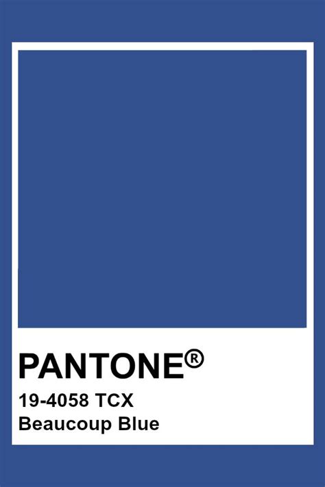 Pantone 19 4058 Tcx Beaucoup Blue Pantone Color Blue In 2020 Witty