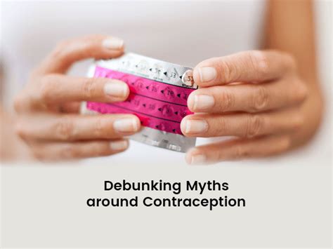 6 Most Popular Myths Around Contraception And Birth Control Pills