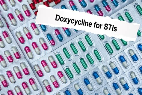 Doxycycline For Bacterial Sti Prevention A Different Type Of Prep