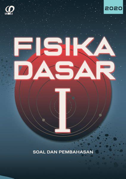 Buku fisika untuk sains dan teknik edisi 6 karya serway, a., jewett, j. Fisika Dasar Soal - Soal Soal Ujian Fisika Dasar 2 Univ Ahmad Dahlan : Www.hajarfisika.com soal ...