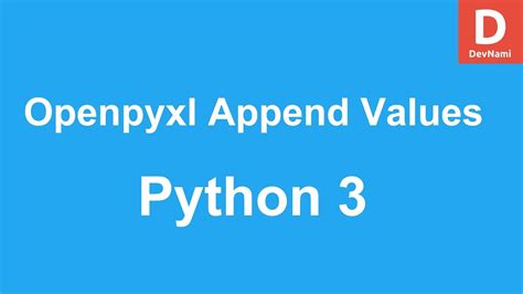 Python Openpyxl Append The 7 Latest Answer