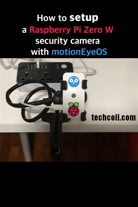 How I Setup A Cctv Camera With Raspberry Pi Zero W And Motioneyeos
