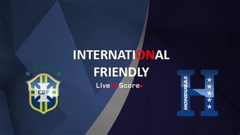 Brazil vs south korea full match highlights. Brazil vs Honduras Preview and Prediction Live Stream ...