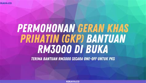 Pegawai perkhidmatan pendidikan (gred dg41). PERMOHONAN GERAN KHAS PRIHATIN (GKP) BANTUAN RM3000 Di ...