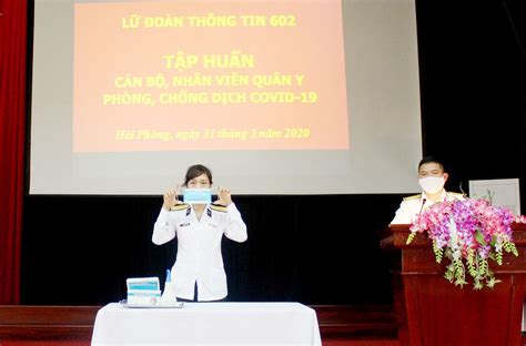 Thông báo việc tổ chức thực hiện hoạt động vận chuyển hành khách trên địa bàn tỉnh sóc trăng. Lữ đoàn Thông tin 602: Tập huấn phòng, chống Covid-19 ...