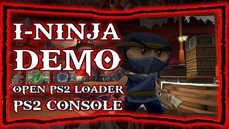 I Ninja Walkthrough Demo Ps2 Opl Youtube