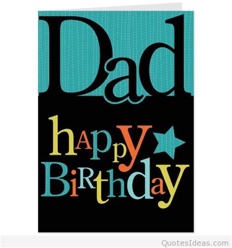 There are so many feelings you bear in your heart; birthday dad wishes