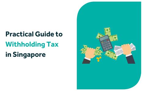 What Is A Withholding Tax In Singapore Nexia Singapore Pac