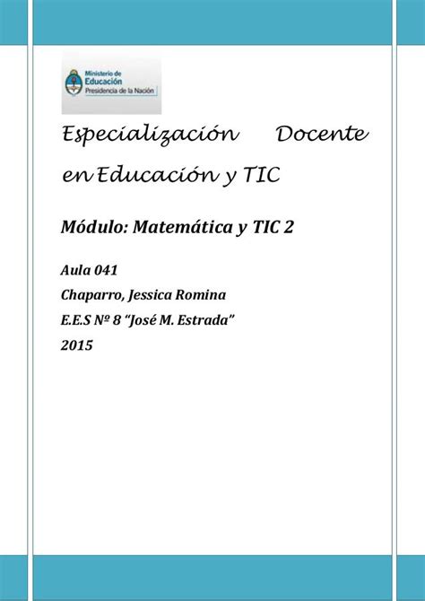A la relación que cumplen la. Secuencia Didáctica: "Analizando Funciones con Geogebra ...