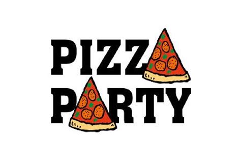 Classroom Pizza Party Celebration Classroom Pizza Party Celebration