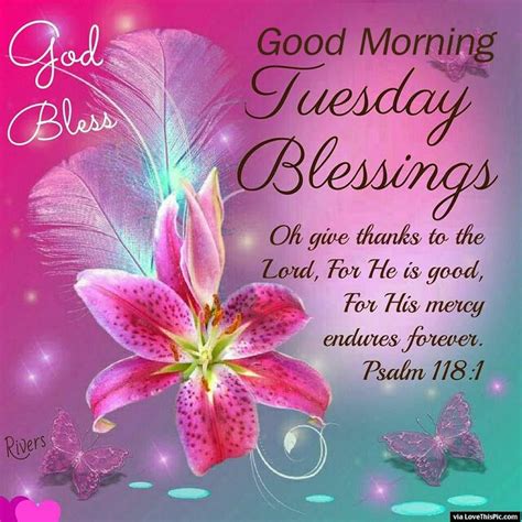 Tuesday Blessings God Bless Good Morning Tuesday Blessings Pictures