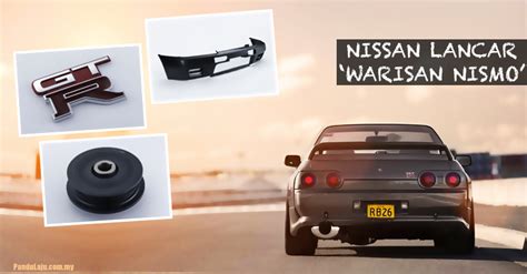 Nissan Lancar 'Warisan Nismo' untuk Hasilkan Semula Alat ...