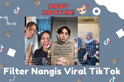 Filter Nangis Viral Tiktok Beserta Cara Menggunakannya