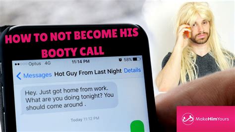 Booty Call How To Not Be His Booty Call Youtube