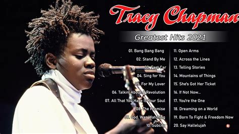 Tracy Chapman Greatest Hits Full Album Best Songs Of Tracy Chapman Tracy Chapman Playlist